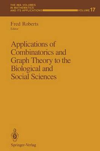 Cover image for Applications of Combinatorics and Graph Theory to the Biological and Social Sciences