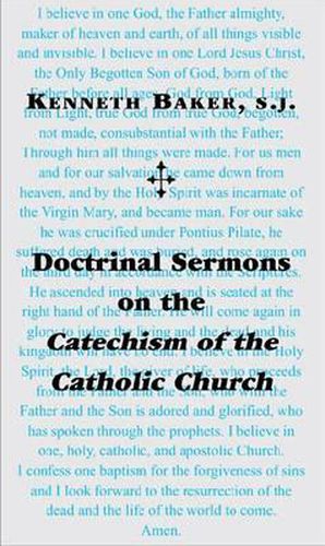 Doctrinal Sermons on the Catechism of the Catholic Church