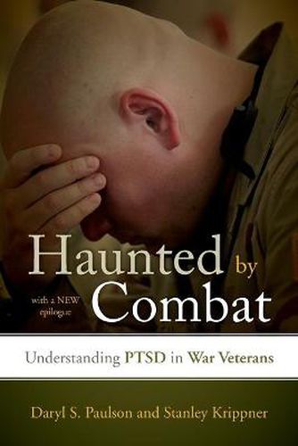 Cover image for Haunted by Combat: Understanding PTSD in War Veterans