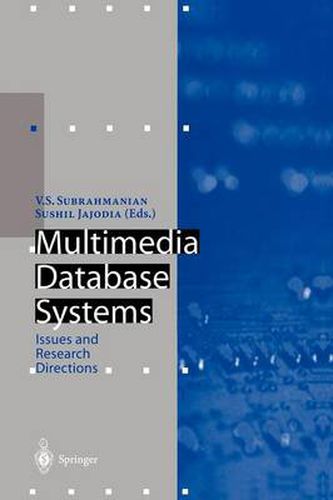 Cover image for Multimedia Database Systems: Issues and Research Directions