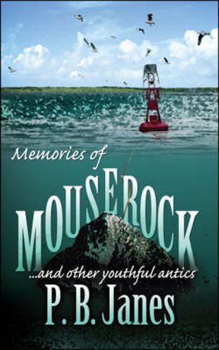 Cover image for Memories of Mouse Rock: and Other Youthful Antics