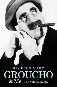 Cover image for Groucho and Me: The Autobiography