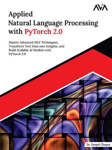 Cover image for Applied Natural Language Processing with PyTorch 2.0