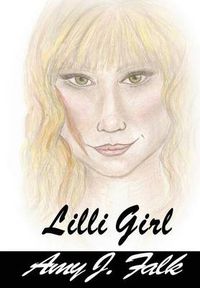 Cover image for Lilli Girl Book 1: Lilli Series