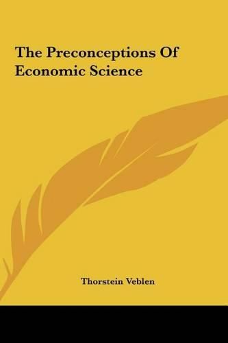 Cover image for The Preconceptions of Economic Science