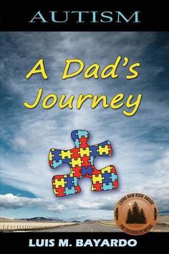 Cover image for Autism: A Dad's Journey