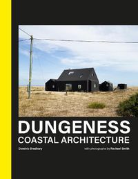 Cover image for Dungeness: Coastal Architecture
