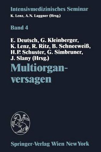 Cover image for Multiorganversagen: (10. Wiener Intensivmedizinische Tage, 21.-22. Februar 1992)