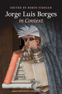 Cover image for Jorge Luis Borges in Context