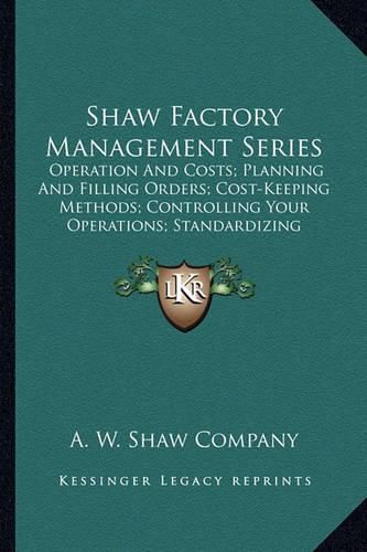 Cover image for Shaw Factory Management Series