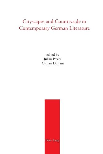 Cover image for Cityscapes and Countryside in Contemporary German Literature