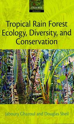 Cover image for Tropical Rain Forest Ecology, Diversity, and Conservation