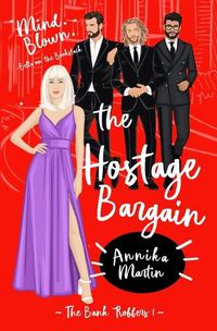 Cover image for The Hostage Bargain