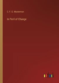 Cover image for In Peril of Change