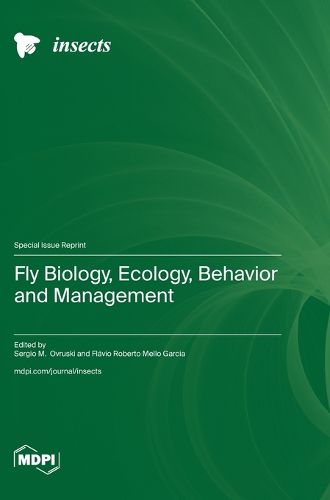 Cover image for Fly Biology, Ecology, Behavior and Management