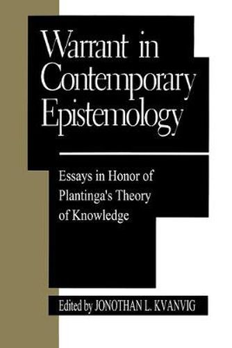 Cover image for Warrant in Contemporary Epistemology: Essays in Honor of Plantinga's Theory of Knowledge