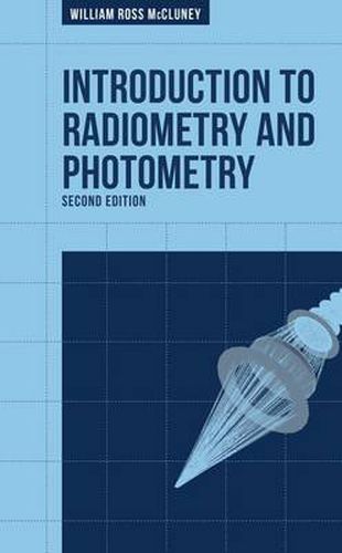 Cover image for Introduction to Radiometry and Photometry, Second Edition