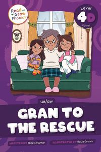 Cover image for Gran to the Rescue