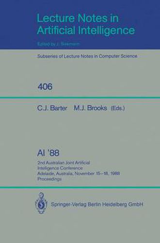 AI '88: 2nd Australian Joint Artificial Intelligence Conference, Adelaide, Australia, November 15-18, 1988, Proceedings