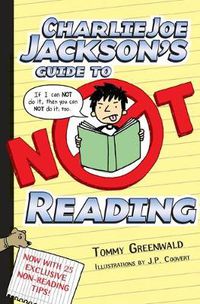 Cover image for Charlie Joe Jackson's Guide to Not Reading
