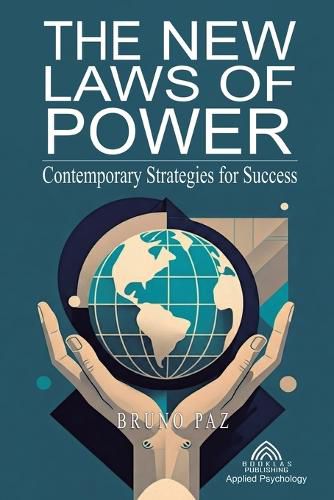 Cover image for The New Laws of Power - Contemporary Strategies for Success