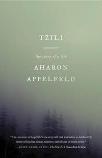 Cover image for Tzili: The Story of a Life