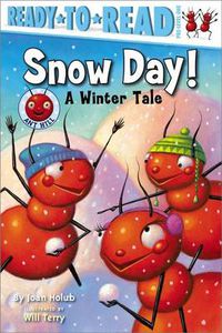 Cover image for Snow Day!: A Winter Tale (Ready-to-Read Pre-Level 1)