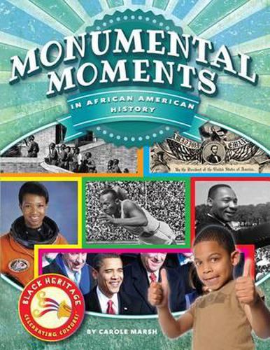 Cover image for Monumental Moments in African American History