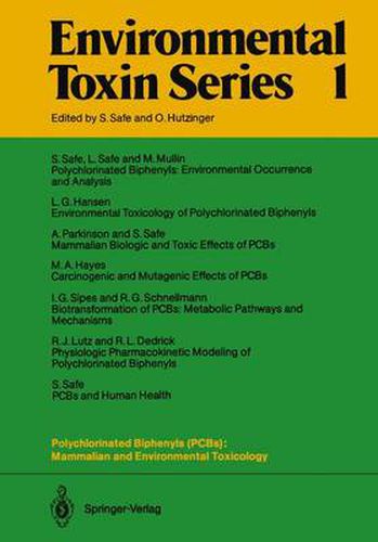 Polychlorinated Biphenyls (PCBs): Mammalian and Environmental Toxicology