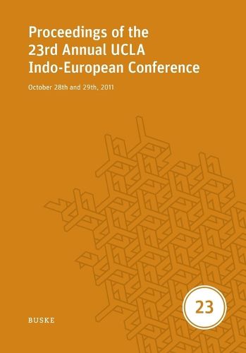 Cover image for Proceedings of the 23rd Annual UCLA Indo-European Conference