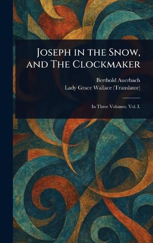 Cover image for Joseph in the Snow, and The Clockmaker