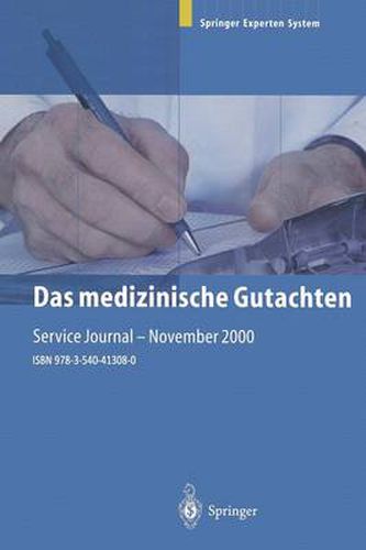 Cover image for Das Medizinische Gutachten: Rechtliche Grundlagen, Relevante Klinik, Praktische Anleitung