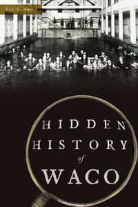Cover image for Hidden History of Waco