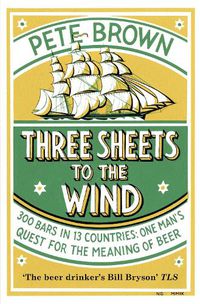 Cover image for Three Sheets To The Wind