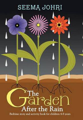 Cover image for The Garden After the Rain: Bedtime Story and Activity Book for Children 4-8 Years