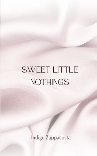 Cover image for Sweet Little Nothings