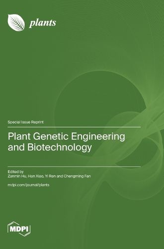 Cover image for Plant Genetic Engineering and Biotechnology