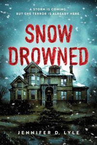 Cover image for Snow Drowned