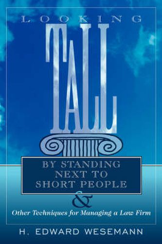 Cover image for Looking Tall by Standing Next to Short People