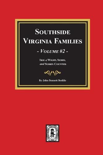 Southside Virginia Families, Vol. #2