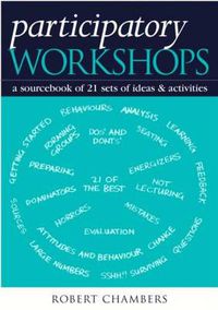 Cover image for Participatory Workshops: A Sourcebook of 21 Sets of Ideas and Activities