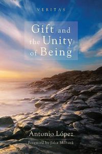 Cover image for Gift and the Unity of Being