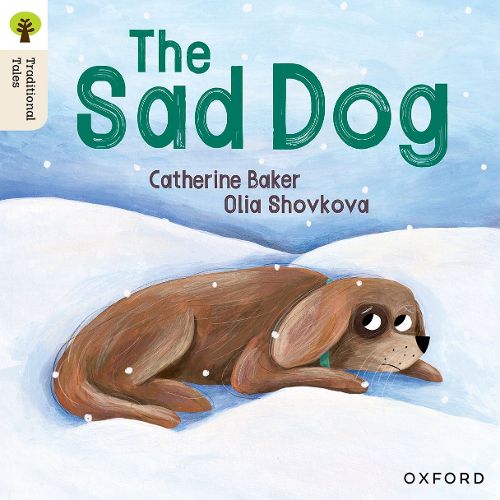 Cover image for Oxford Reading Tree Traditional Tales: Level 1+: The Sad Dog