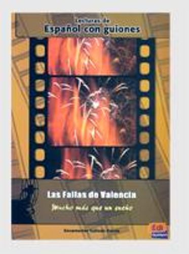 Cover image for Las fallas de Valencia: Mucho mas que un sueno