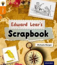 Cover image for Oxford Reading Tree inFact: Level 6: Edward Lear's Scrapbook