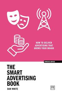 Cover image for The Smart Advertising Book