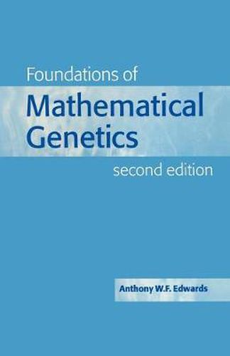 Cover image for Foundations of Mathematical Genetics