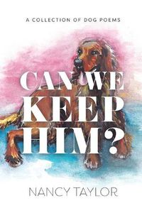 Cover image for Can We Keep Him?