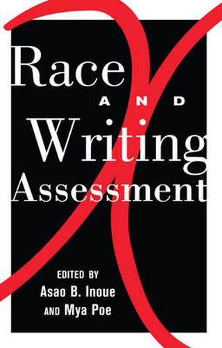 Cover image for Race and Writing Assessment