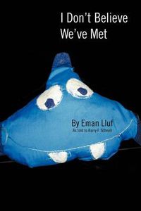 Cover image for I Don't Believe We've Met